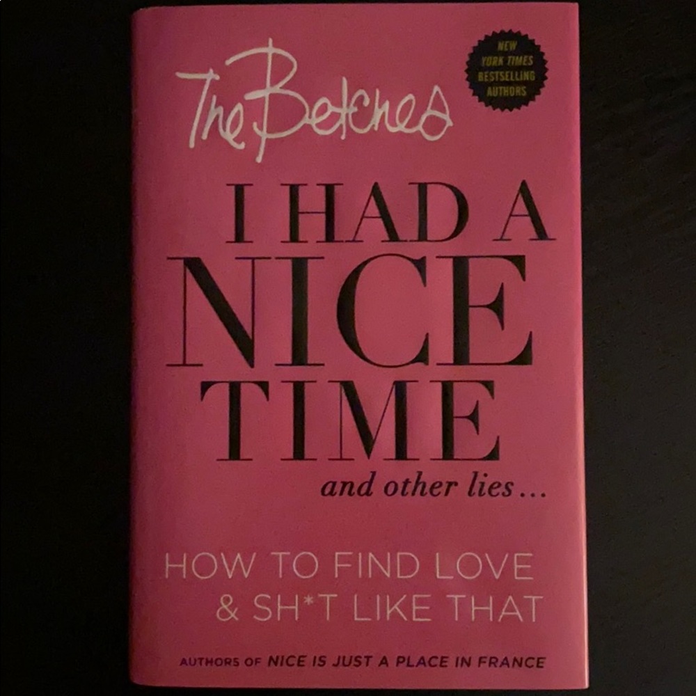 Book.by, betches , NEW book “ I had a nice time “